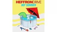 Heffron Drive - Hot Summer (Official Song)