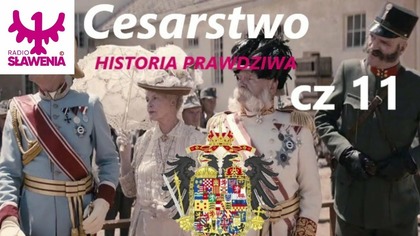 Cesarstwo - Historia Prawdziwa cz 11 Matka Austrii