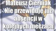 Mateusz Cierniak: Nie przewiduję już absencji w kolejnych meczach Motoru