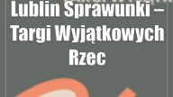 Lublin: Sprawunki  Targi Wyjątkowych Rzeczy 2023 | nabór wystawców
