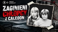 Zaginieni chłopcy z Caledon.  Historie Kryminalne