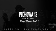 DUDEK P56 - PECHOWA 13 FEAT. DJ ŻMUU PROD. SZWED