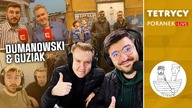 DUMANOWSKI I GUZIAK GOŚĆMI TETRYKÓW Tetrycy vs Calcio Cast
