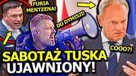 SABOTAŻ TUSKA UJAWNIONY! MENTZEN I ZANDBERG JEDNYM GŁOSEM ZEZŁOMOWALI PREMIERA I JEGO RZĄD!