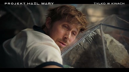 Projekt Hail Mary - tylko w kinach