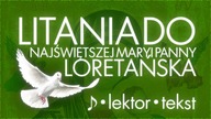 LITANIA LORETAŃSKA | z lektorem |
