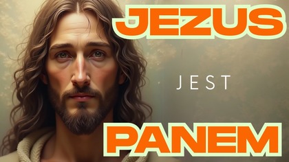 Wyznajmy Jezusa Panem...  z Tajemnym Planem (Nr 84)