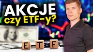 Akcje czy ETF-y? Stock picking vs inwestowanie pasywne