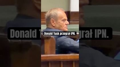 Donald Tusk przegrał IPN.