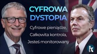 Nadchodzi cyfrowa dystopia - Globalny nadzor dla wszystkich