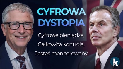 Nadchodzi cyfrowa dystopia - Globalny nadzor dla wszystkich