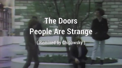 The Doors - People Are Strange (Remix) (EqHQ)