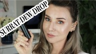 TESTUJĘ SURRATT DEW DROP FOUNDATION | Delicious Beauty