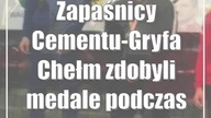 Zapaśnicy Cementu-Gryfa Chełm zdobyli medale podczas Pucharu Polski juniorów
