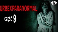 Urbexparanormal cz.  9 | CreepyPastaPL | Szepty Horroru