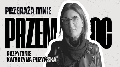W swoich kryminałach czerpię z własnych doświadczeń | Katarzyna Puzyńska | ROZPYTANIE