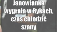 Janowianka wygrała w Rykach, czas chłodzić szampany