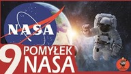 9 POMYŁEK NASA !