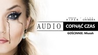 Donatan Cleo feat.  Miuosh - Cofnąć Czas