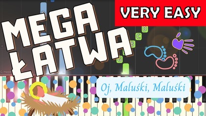  Oj Maluśki, Maluśki - Piano Tutorial (MEGA ŁATWA wersja)  NUTY W OPISIE 