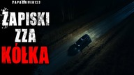 Zapiski zza kółka - CreepyPasta Lektor PL