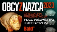 KOSMICI Z NAZCA 2023 OFICJALNA PREZENTACJA FULL WSZYSTKO i streszczone! (BaldTV) 