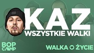 KAZ - wszystkie walki | WALKA O ŻYCIE freestyle