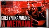 Korpus Kretynow na wojnie w Wietnamie