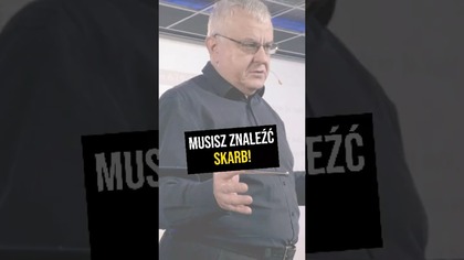  Musisz znaleźć skarb! #PomyślDziś odc.  2448