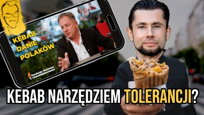 Poważna rozmowa o kebabie | dr Marcin Chmielowski