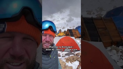 Jutro atakujemy szczyt  Aconcagua - obóz 3 - 5950m