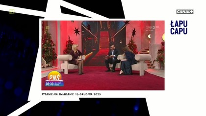 Łapu Capu (17 grudnia 2025)