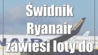 Świdnik: Ryanair zawiesi loty do Dublina