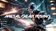 Metal Gear Rising ZWIASTUN | Cena i gdzie kupić klucz najtaniej