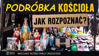 Jak rozpoznać podróbkę Kościoła? | Pastor Paweł Chojecki, Nauczanie, 2026-05-31