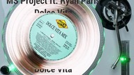 MS Project feat Ryan Paris - Dolce Vita 2010 Club Mix (EqHQ)