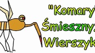 Śmieszne Wierszyki o Komarze 1 Zabawne Rymowanki Wesołe Wiersze Fajne Mega Bekowe Dowcipy PL