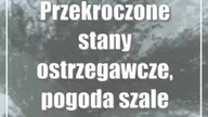 Przekroczone stany ostrzegawcze, pogoda szaleje, a IMGW wydaje komunikaty