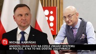 Czy Andrzej Duda jest dobrym prezydentem? Kamiński: Nie