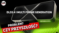 NVIDIA DLSS4 i MultiFame Generation - Hardware