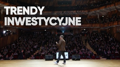 Trendy inwestycyjne, których nie widzisz [wykład] - NZD #305