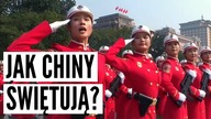 JAK ŚWIĘTUJE SIĘ UTWORZENIE CHIŃSKIEJ REPUBLIKI LUDOWEJ // ŚWIĘTO NARODOWE W CHINACH
