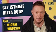 Michał Wrzosek: Swojej pierwszej diety nie poleciłbym nikomu | Ja wysiadam