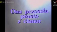 ONA PRZYSZŁA PROSTO Z CHMUR- BUDKA SUFLERA -ROMUALD CZYSTAW