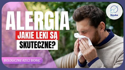 Walczysz z alergią? Poznaj jej sekrety