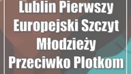 Lublin: Pierwszy Europejski Szczyt Młodzieży Przeciwko Plotkom