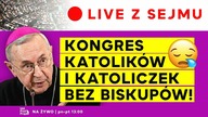 Żaden z biskupów nie pojawił się na Kongresie Katoliczek i Katolików! | IPP