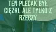 Chronił mnie przed tym, co przyszło później 