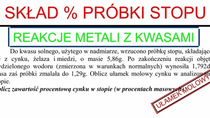 USTALANIE SKŁADU MIESZANINY(STOPU).  DO KWASU SOLNEGO UŻYTEGO W NADMIARZE ZBIÓR STECHIOMETRIA