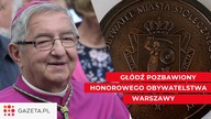 Tak pozbawiono Głódzia honorowego obywatelstwa Warszawy